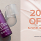 20% Off Moisturizers | Paula’s Choice